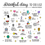 Positively-Present-Stressful-Day-To-Do-List.png
