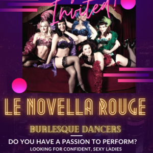 Burlesque Dancers Wanted